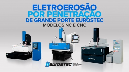 ELETROEROSO NC E CNC DE GRANDE PORTE EUROSTEC